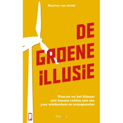 De Groene Illusie - Maarten van Andel