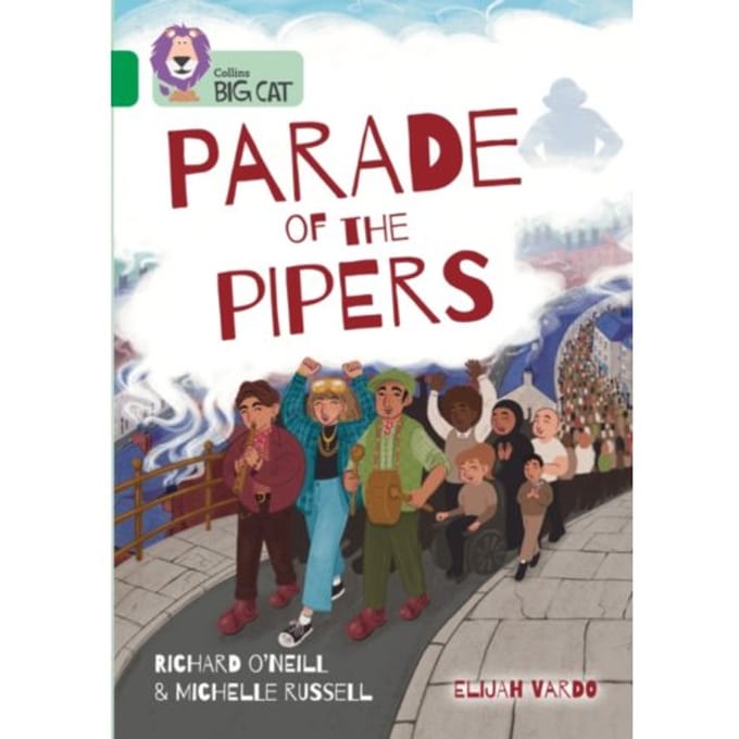 Parade Of The Pipers - Collins Big Cat - Richard O'Neill