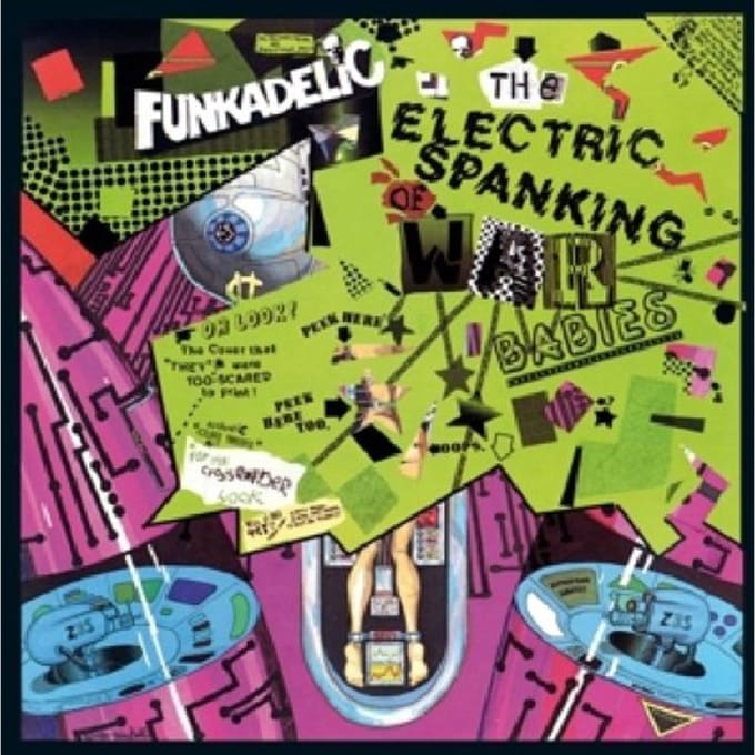 Funkadelic - The Electric Spanking Of War Babies (LP)