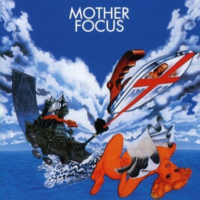Mother Focus - Focus