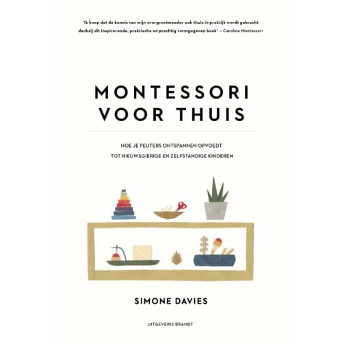 Montessori Voor Thuis - Simone Davies