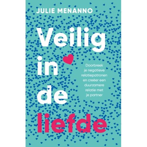Veilig In De Liefde - Julie Menanno