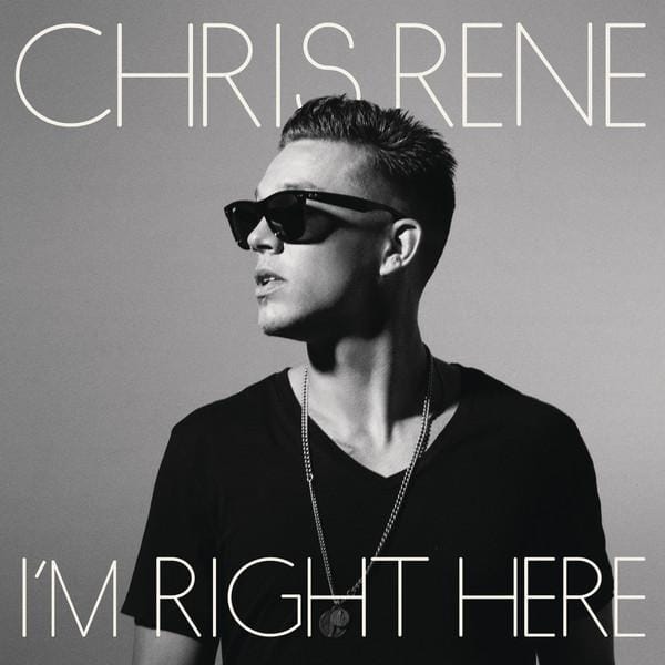 CD CHRIS RENE - I'm Right Here 88691958122 Epic, Syco Musi 2012 Canada Dance & Electronica Gebruikt gray