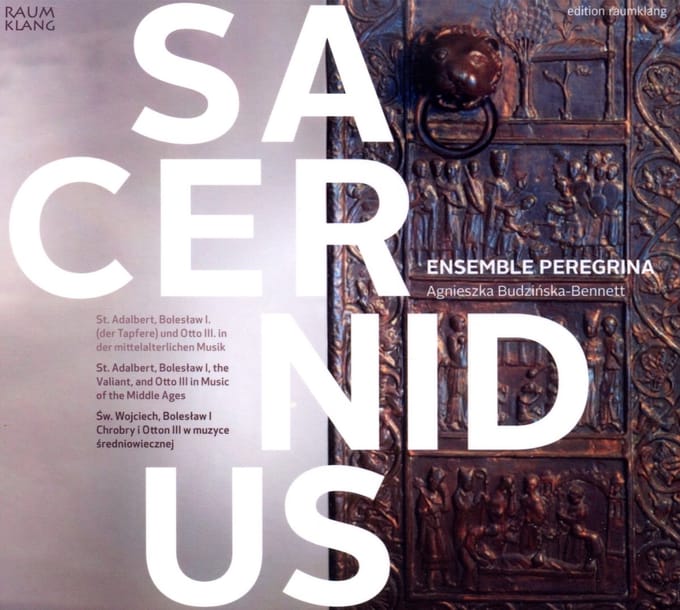 Ensemble Peregrina, Agnieszka Budzinska-Bennett - Sacer Nidus (CD)