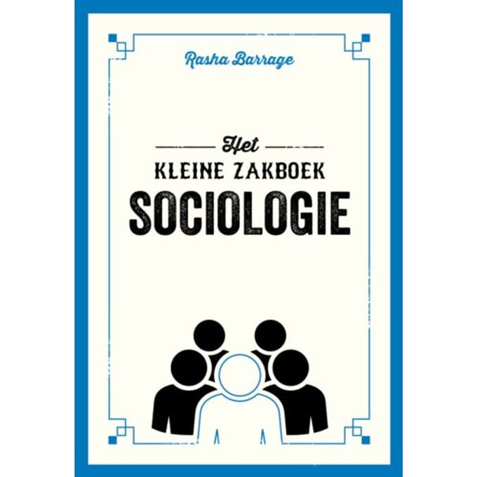 Het Kleine Zakboek Sociologie - Rasha Barrage