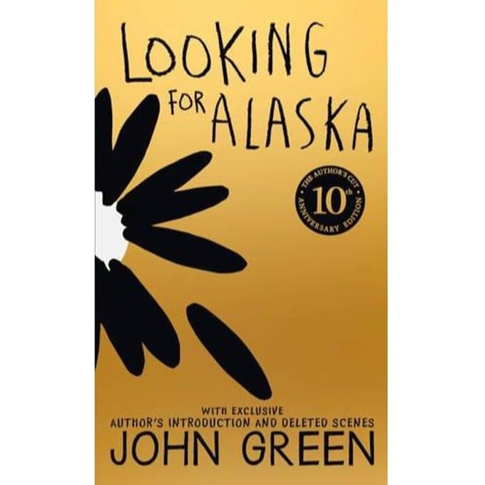 Looking For Alaska (10th Ann Edition) - John Green