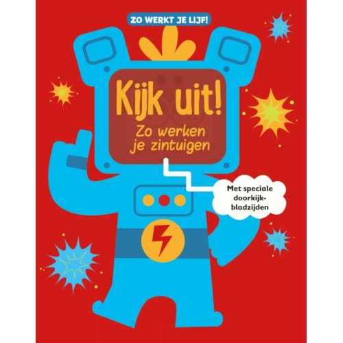 Kijk Uit! Zo Werken Je Zintuigen - Zo Werkt Je Lijf! - Leon Read