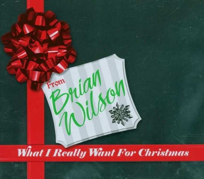 What I Really Want For. .Christmas - Brian Wilson