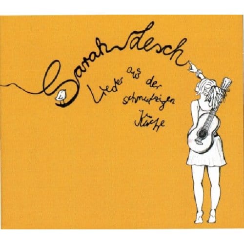 Sarah Lesch - Lieder Aus Der Schmutzigen Küche (CD)