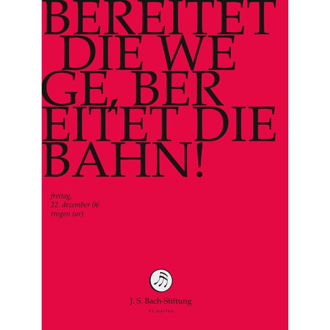 Chor & Orchester Der J.S. Bach-Stiftung, Rudolf Lutz - J.S. Bach: Bereitet Die Wege, Bereitet D (DVD)