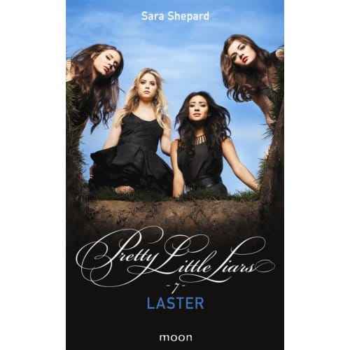 Pretty Little Liars Dl 7 - Laster - Pretty Little Liars - Sara Shepard