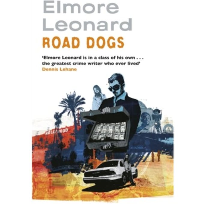 Road Dogs - Elmore Leonard