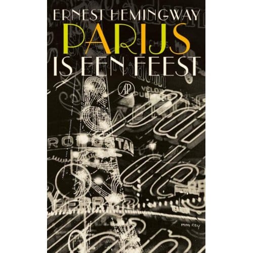 Parijs Is Een Feest - Ernest Hemingway