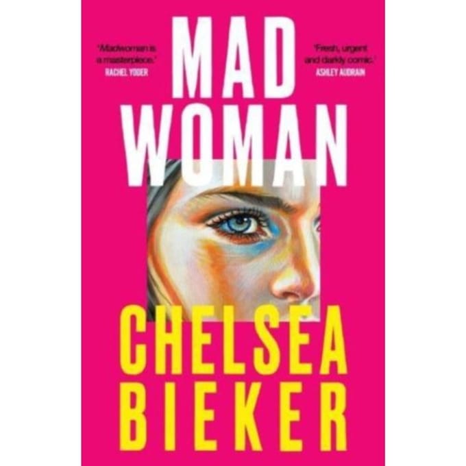 Madwoman - Bieker, Chelsea