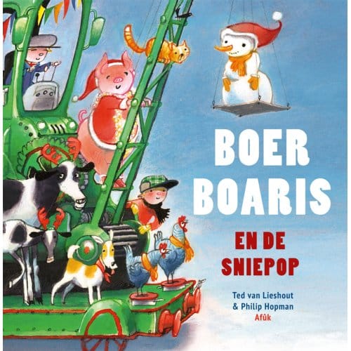 Boer Boaris En De Sniepop - Ted van Lieshout
