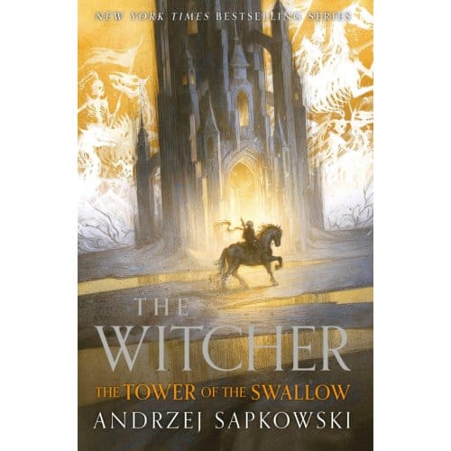The Tower Of The Swallow - The Witcher - Andrzej Sapkowski