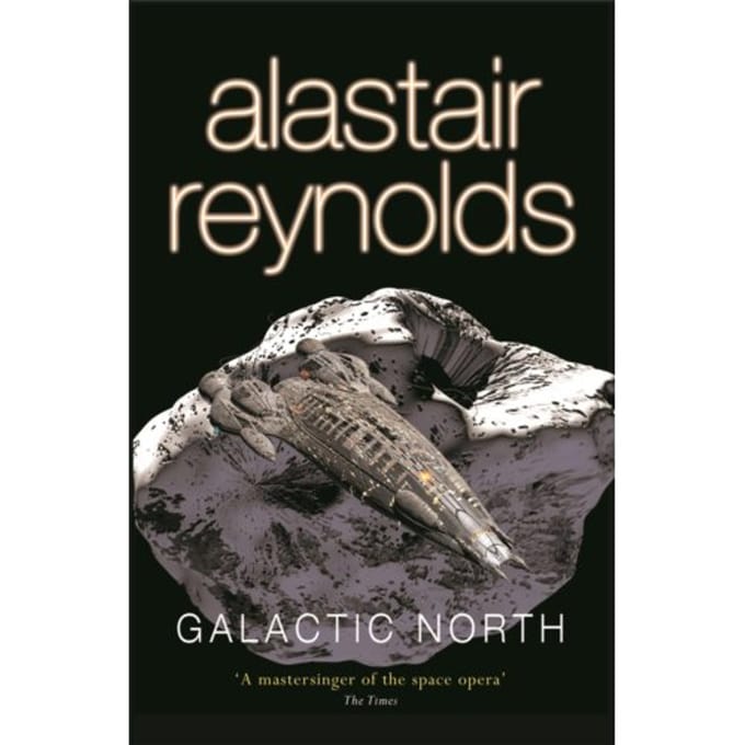 Galactic North - Alastair Reynolds
