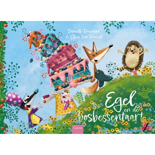 Egel En De Bosbessentaart - Daniëlle Bouwman
