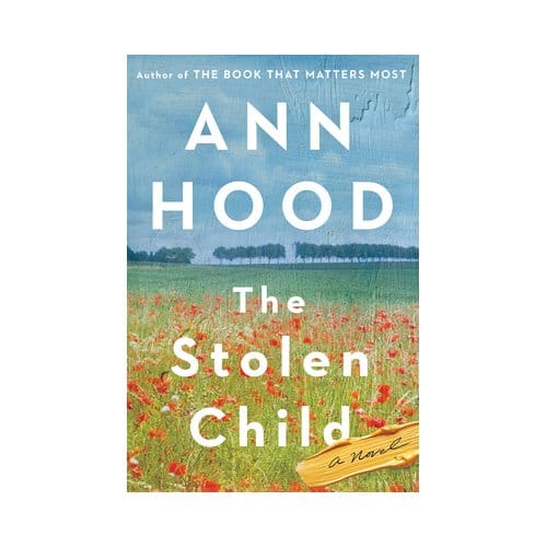 The Stolen Child - Ann Hood