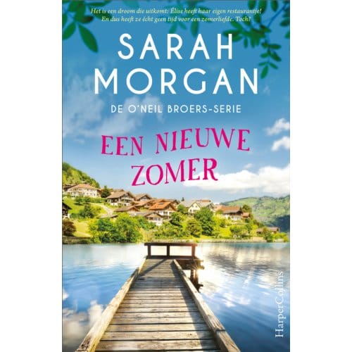Een Nieuwe Zomer - De O'Neil Broers - Sarah Morgan