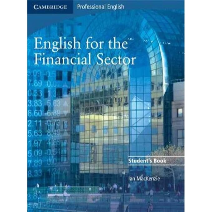 English For The Financial Sector Student's Book - Ian Mackenzie