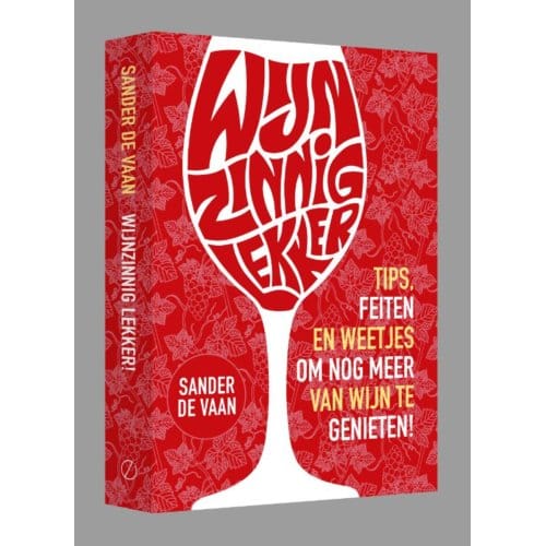 Wijnzinnig Lekker! - Sander de Vaan