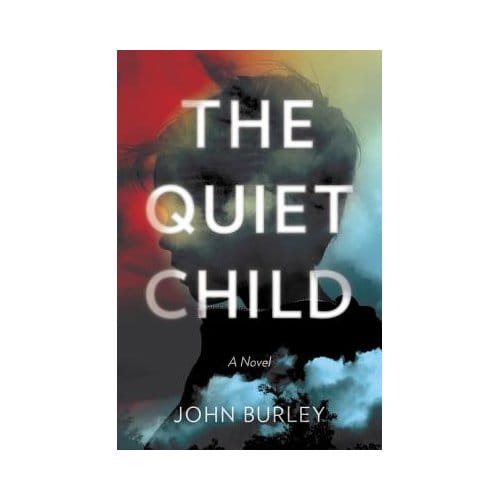 The Quiet Child - John Burley