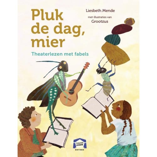 Pluk De Dag, Mier - Theaterlezen - Liesbeth Mende
