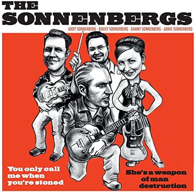 The Sonnenbergs - You Only Call Me When You're Stoned (7" Single)