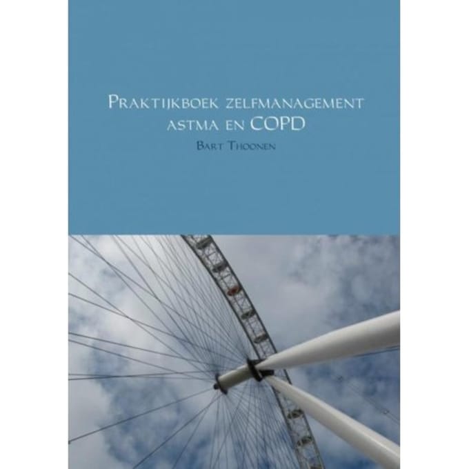 Praktijkboek Zelfmanagement Astma En Copd - Bart Thoonen