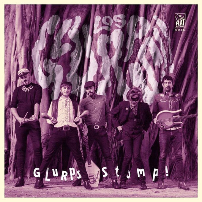 Los Glurps!! - Stomp! (LP)