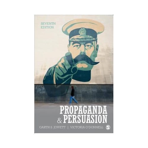 Propaganda & Persuasion - Jowett, Garth S.
