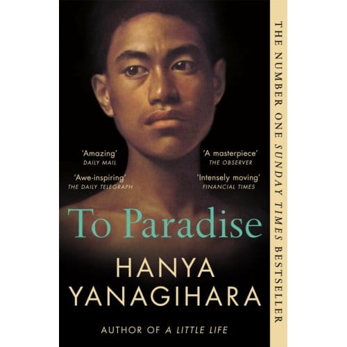 To Paradise - Hanya Yanagihara