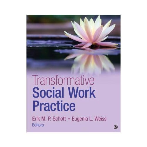 Transformative Social Work Practice - Schott