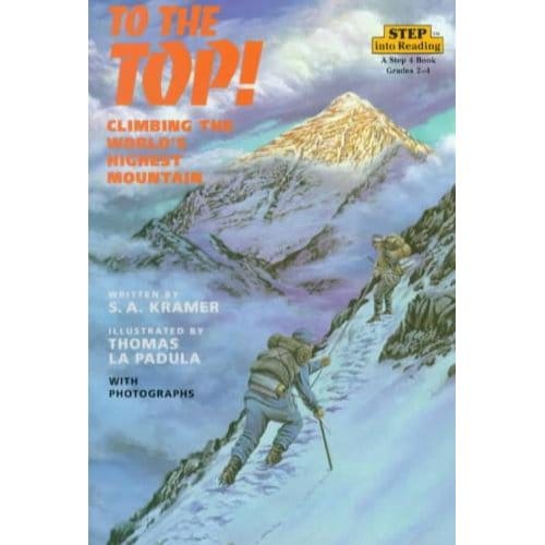 Step Into Reading- To The Top - S.A. Kramer