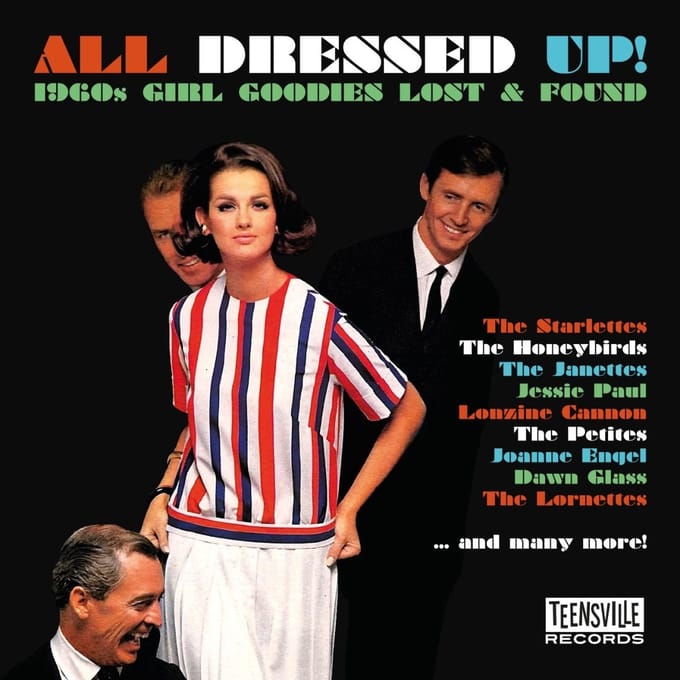 All Dressed Up! (1960s Girl Goodies Lost & Found) - V/a (various Artists)