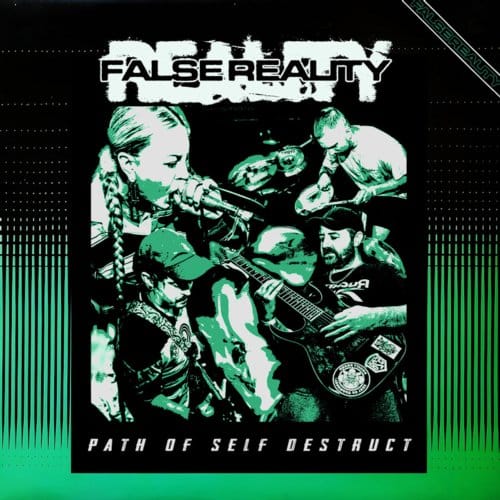 Path Of Self Destruct - False Reality