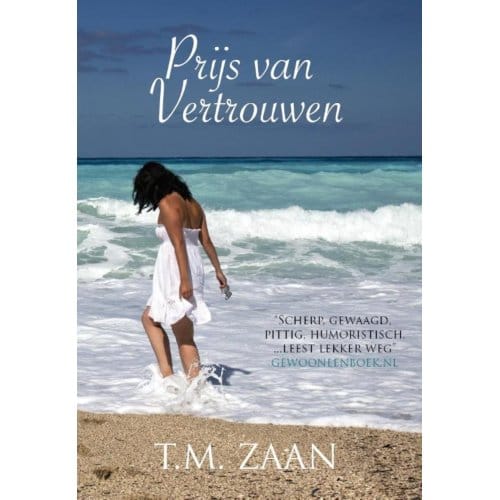 Prijs Van Vertrouwen - T.M. Zaan
