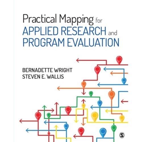 Practical Mapping For Applied Research And Program Evaluation - Wright, Bernadette M.