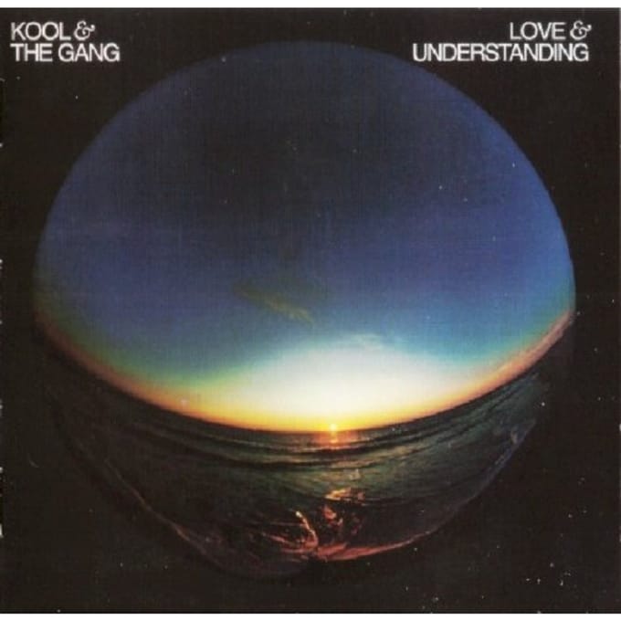 Love & Understanding - Kool & The Gang