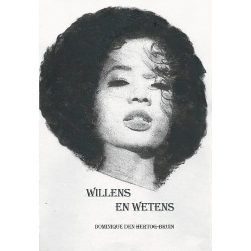 Willens En Wetens - Dominique den Hertog-Bruin