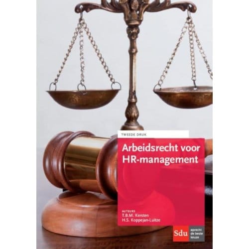 Arbeidsrecht Voor Hr-Management - T.B.M. Kersten