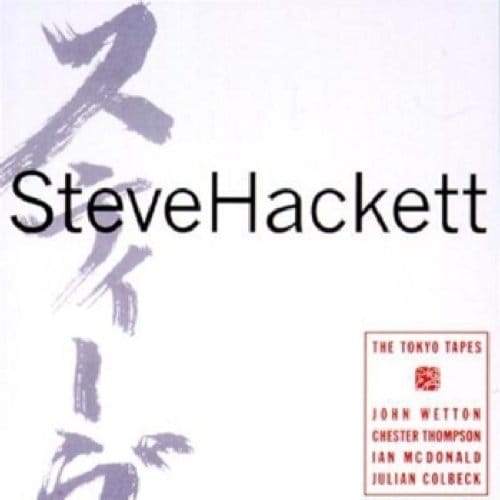 Tokyo Tapes - Steve Hackett