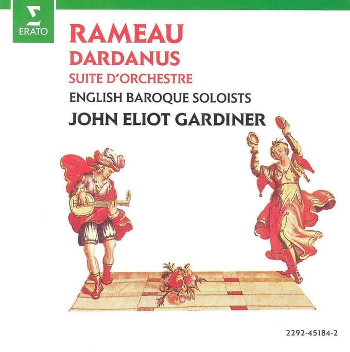Rameau: Dardanus Orchestral Suite
