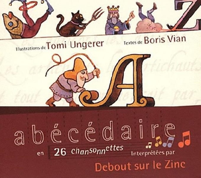 Debout Sur Le Zinc - Abecedaire En 26 Chansonnettes (CD)