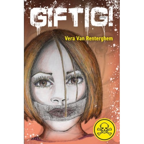 Giftig! - Vera Van Renterghem