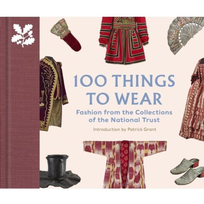 100 Things To Wear - The National Trust Collection - Emma Slocombe