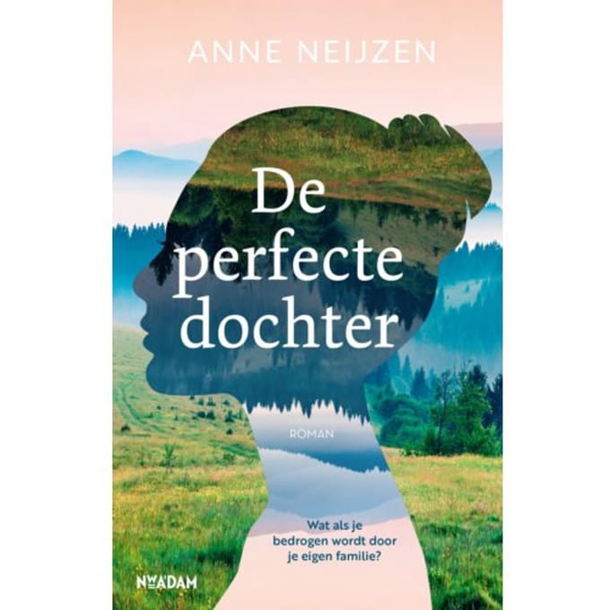 De Perfecte Dochter - Anne Neijzen