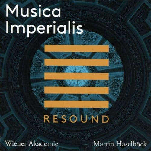 Wiener Akademie Martin Haselbock - Musica Imperialis (14 CD)
