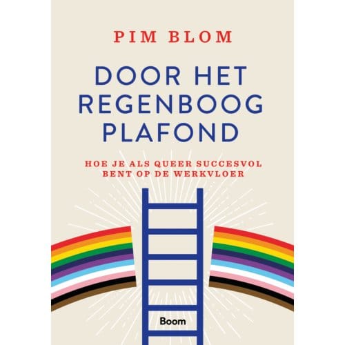 Door Het Regenboogplafond - Pim Blom